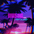 Bourbon Kings - Pay To Win - Music CD