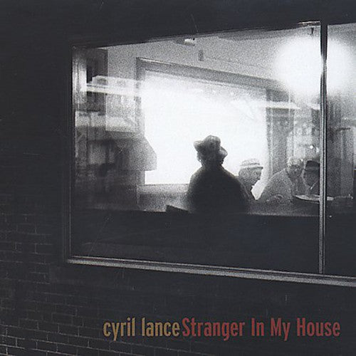 Lance,cyril - Stranger In My House - Music CD