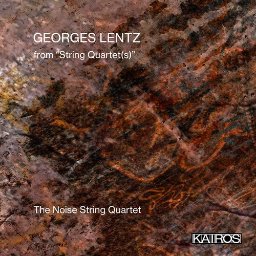 Noise String - Georges Lentz: From String Quartet(s) - Music CD