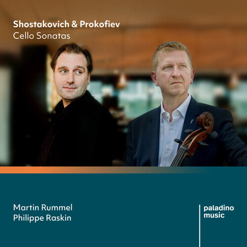 Rummel,martin / Raskin,philippe - Shostakovich & Prokofiev: Cello Sonatas - Music CD