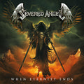 Severed Angel - When Eternity Ends - Music CD