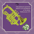 Mingus,charlie - Charlie Mingus Quintet & Cat Anderson - Music CD