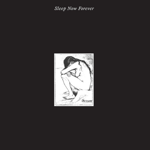 Sorrow - Sleep Now Forever - Music CD