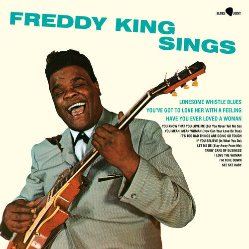 Freddy King - Freddy King Sings (Limited Edition) [180-Gram with Bonus Tracks]