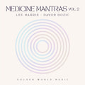 Harris,lee / Bozic,davor - Medicine Mantras,vol. 2 - Music CD