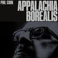Cook,phil - Appalachia Borealis - Vinyl Record