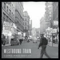 Westbound Train - Come & Get It - Gold Flake & Smoke Color Vinyl - Vinyl Record