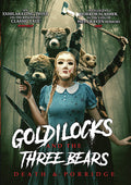Goldilocks & The Three Bears: Death & Porridge - Goldilocks & The Three Bears: Death & Porridge - DVD
