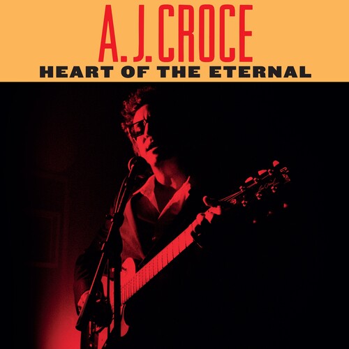Croce,a.j. - Heart Of The Eternal - Music CD