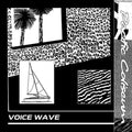 Voice Wave [LP] Vinyl Record