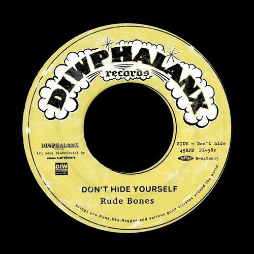 Rude Bones - Don't Hide Yourself - Vinyl Record