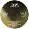 Nautilus - What You Won't Do For Love (muro Re-edit) - Vinyl Record