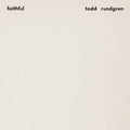 Rundgren,todd - Faithful - Vinyl Record