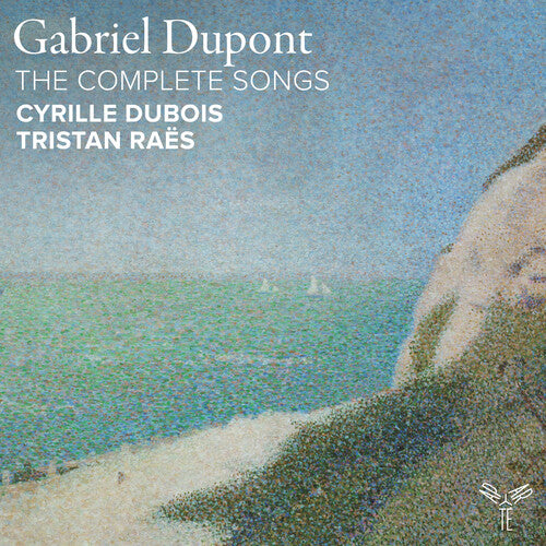 Dubois,cyrille / Raes,tristan - Gabriel Dupont: The Complete Songs - Music CD