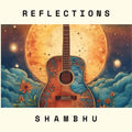 Shambhu - Reflections - Music CD
