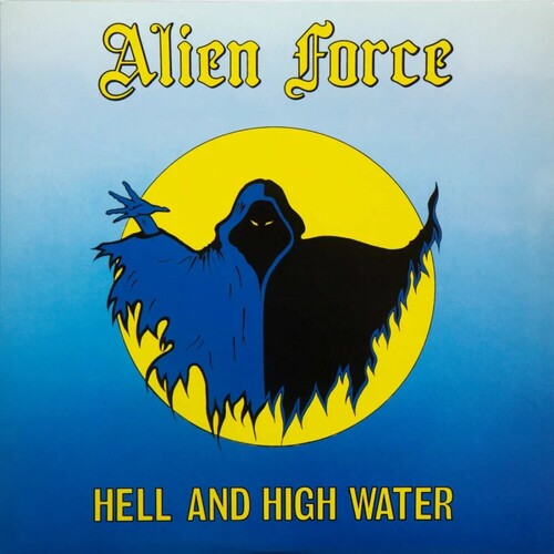 Alien Force - Hell & High Water - Vinyl Record