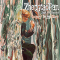 Zhengtao Pan - Scenery In My Story (Gate) [LP]