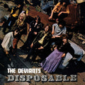Deviants - Disposable - Music CD