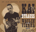 Strauss,kai - Wailin In Vienna - Music CD