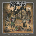 Apocalypse Orchestra - Plague Upon Thee - Music CD