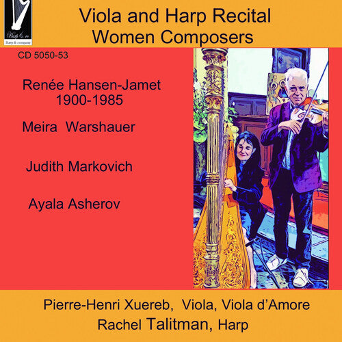 Xuereb,pierre-henri / Talitman,rachel - Viola & Harp Recital: Women Composers - Music CD