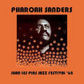 Sanders,pharoah - Juan Les Pins Jazz Festival 1968 - Music CD