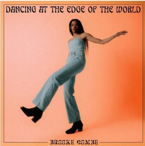 Combe,brooke - Dancing At The Edge Of The World - Vinyl Record