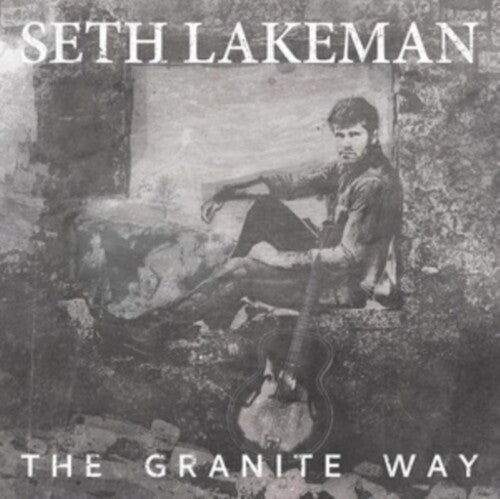 Lakeman,seth - Granite Way - Music CD