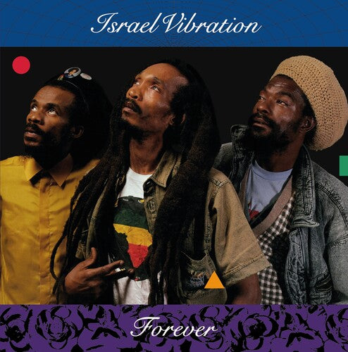 Israel Vibration - Forever - Vinyl Record