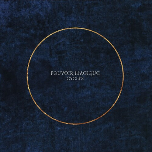 Pouvoir Magique - Cycles - Music CD
