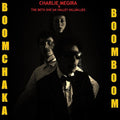 Charlie Megira - Boom Chaka Boom Boom