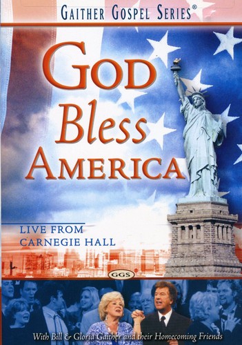 Gaither,bill & Gloria / Homecoming Friends - God Bless America - DVD
