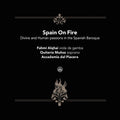 Alqhai / Bailly / Blanch - Spain On Fire - Divine & Human Passions In The - Music CD