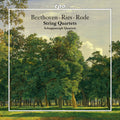 Beethoven / Ries / Rode - String Quartets - Music CD