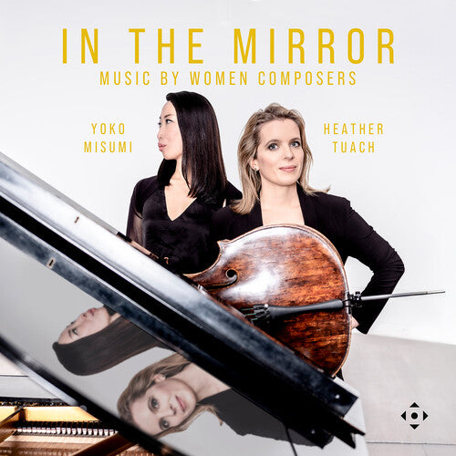 Boulanger / Coulthard / Heller - In The Mirror - Music By Women Composers - Music CD