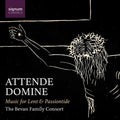 Bevan / Bonis / Bruckner - Attende Domine - Music For Lent & Passiontide - Music CD