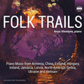 Komitas / Alberga / Bartok - Folk Trails - Music CD