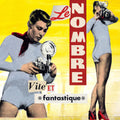 Le Nombre - Vile Et Fantastique - Music CD