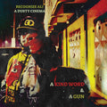 Kind Word And A Gun [LP] Vinyl Record
