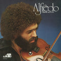 Alfredo De La Fe - Alfredo - Vinyl Record