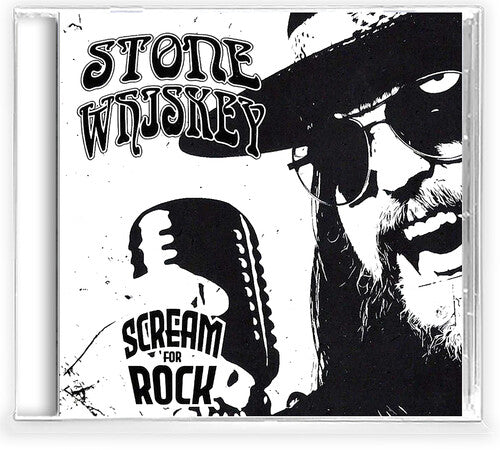 Stone Whiskey - Scream For Rock - Music CD