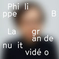 Philippe B - La Grande Nuit Video - Music CD