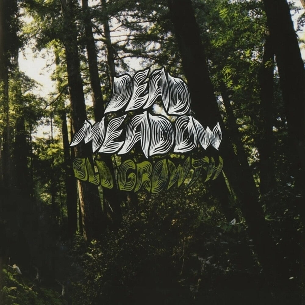 Dead Meadow - Old Growth [LP]