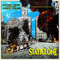 Staticlone - Better Living Through Static Vision - Music CD