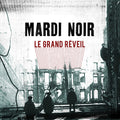 Mardi Noir - Le Grand Reveil - Vinyl Record