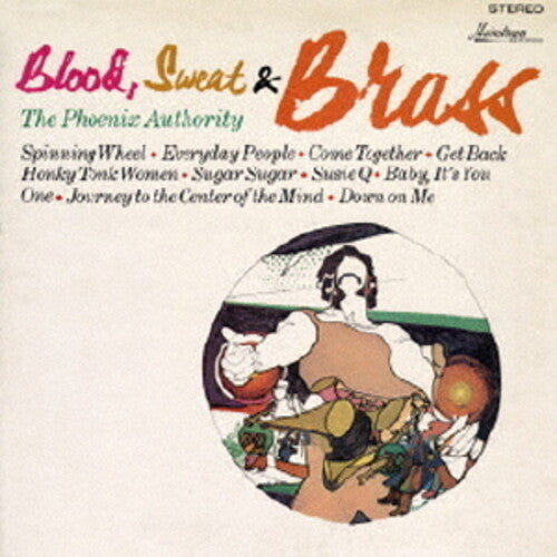 Wilkins,ernie & The Phoenix Authority - Blood Sweat & Brass - Music CD