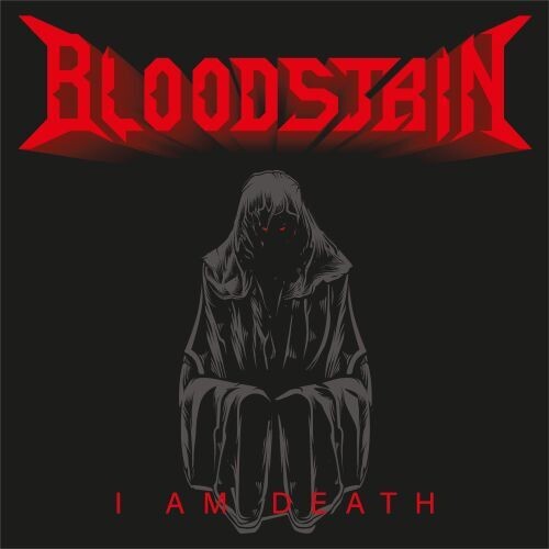 Bloodstain - I Am Death - Music CD