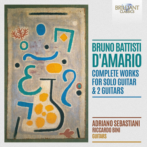 D'amario / Sebastiani - Complete Works For Guitar Solo & Two Guitars - Music CD