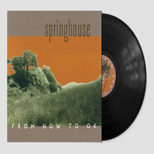 Springhouse - From Now To Ok - Vinyl Record