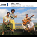 Pernambuco Quartet - Music Of The Nordeste - Music CD
